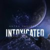 Cover Anton Pavlovsky - Intoxicated Anton Pavlovsky - Intoxicated