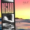 Cover Regard - Ride It Regard - Ride It