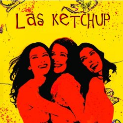 Cover Las Ketchup - Lánzame Los Trastos, Baby