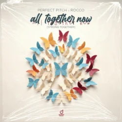 Cover Perfect Pitch & Rocco - All Together Now (Strong Together)
