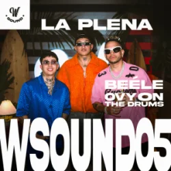 Cover W Sound & Beéle & Ovy On The Drums - La Plena - W Sound 05
