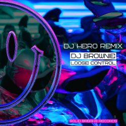 Cover DJ Brownie - Loose Control (DJ Hero Remix)