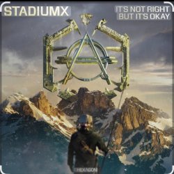 Cover StadiumX - It's Not Right But It's Okay