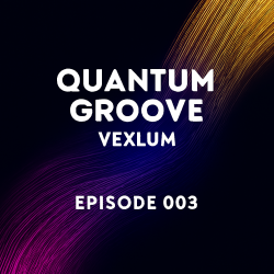 Cover Vexlum - Quantum Groove 003