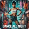 Cover The Grape - Dance All Night The Grape - Dance All Night