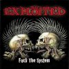 Cover The Exploited - Fuck The System The Exploited - Fuck The System