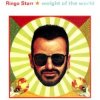 Cover Ringo Starr - Weight Of The World Ringo Starr - Weight Of The World