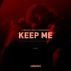 Cover Julien Fade & Tudor & Caroline Byrne - Keep Me Julien Fade & Tudor & Caroline Byrne - Keep Me