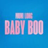 Muni Long - Baby Boo