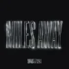 Cover Ofenbach - Miles Away Ofenbach - Miles Away