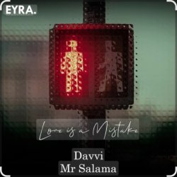 Cover Davvi, Mr Salama - Love is a Mistake