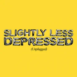 Cover Anne-Marie - SLIGHTLY LESS DEPRESSED (Unplugged)
