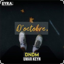 Cover DNDM & Umar Keyn - D’octobre