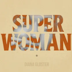 Cover Diana Gloster - Superwoman