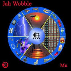 Cover Jah Wobble - Mu
