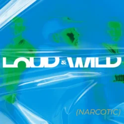 Cover ItaloBrothers - Loud & Wild (Narcotic)