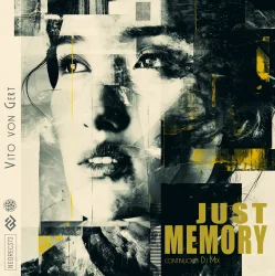 Cover Vito Von Gert - Just Memory (Dj Mix)