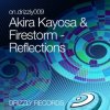 Cover Akira Kayosa & Firestorm - Reflections (Heartstrings Remix) Akira Kayosa & Firestorm - Reflections (Heartstrings Remix)