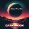 Cover DJ Stephano - Dark Moon (No Rainbow Mix) DJ Stephano - Dark Moon (No Rainbow Mix)