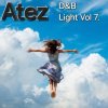 Cover Atez - DnB Light Vol7 Atez - DnB Light Vol7