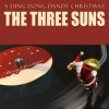 Cover The Three Suns - Ding dong dandy Christmas The Three Suns - Ding dong dandy Christmas