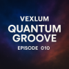 Cover Vexlum - Quantum Groove 010 Vexlum - Quantum Groove 010