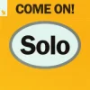 Cover Solo - Come On! Solo - Come On!