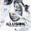 Cover Armin van Buuren & AVIRA - Illusion Armin van Buuren & AVIRA - Illusion