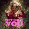 Cover Angel Igeas - Without You Angel Igeas - Without You