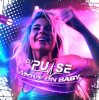 Cover DJ Pulse - Move On Baby DJ Pulse - Move On Baby