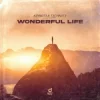 Cover K3YN0T3 & T3CHN0T3 - Wonderful Life K3YN0T3 & T3CHN0T3 - Wonderful Life