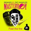 Cover Masterboy - Feel The Fire (Oneon Remix) Masterboy - Feel The Fire (Oneon Remix)