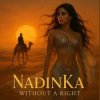 Cover NadinKa - Without a Right NadinKa - Without a Right