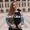 Cover DJ JEDY - Don't Leave DJ JEDY - Don't Leave