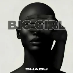 Cover SHADU - Big Girl