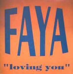 Cover FAYA - Loving You (12 Mix)