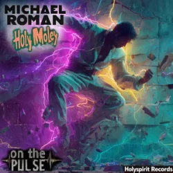 Cover Michael Roman & HolyMoley - On the Pusle