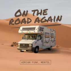 Cover Willie Nelson - On The Road Again (Adrian Funk & Mentol Cover Remix)