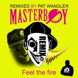 Cover Masterboy - Feel The Fire (Oneon Remix)