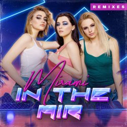 Cover Mirami - In the Air (Vetlove Radio Mix)