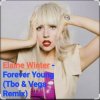 Cover Elaine Winter - Forever Young (Tbo & Vega Remix) Elaine Winter - Forever Young (Tbo & Vega Remix)