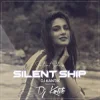Cover DJ Kantik - Silent Ship DJ Kantik - Silent Ship