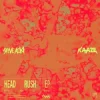 Cover Steve Aoki & KAAZE & Sarah De Warren - Head Rush Steve Aoki & KAAZE & Sarah De Warren - Head Rush
