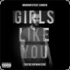 Cover Maroon 5 - Girls Like You Maroon 5 - Girls Like You