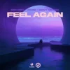 Cover Nico Brey & Vowed & Becky McNeice - Feel Again Nico Brey & Vowed & Becky McNeice - Feel Again