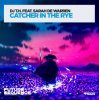 Cover DJ T.H. feat. Sarah de Warren - Catcher in the Rye (DJ Dean Jam da Bass Edit) DJ T.H. feat. Sarah de Warren - Catcher in the Rye (DJ Dean Jam da Bass Edit)
