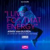 Cover Armin van Buuren - I Live For That Energy Armin van Buuren - I Live For That Energy