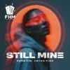 Cover Papa Tin & Anton Fish - Still Mine Papa Tin & Anton Fish - Still Mine