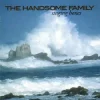 Cover The Handsome Family - Far from Any Road The Handsome Family - Far from Any Road