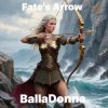Cover BallaDonna - Fate's Arrow BallaDonna - Fate's Arrow